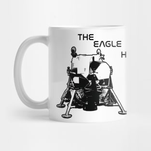 The Eagle Has Landed Mug